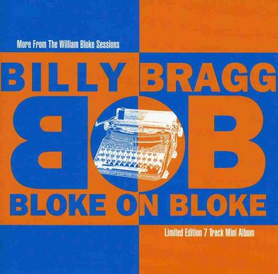 Bragg, Billy - Bloke On Bloke