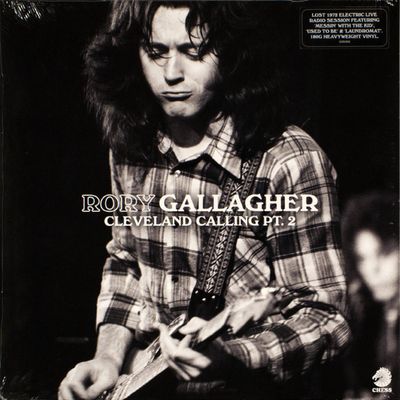 Gallagher, Rory - Cleavland Calling Pt. 2