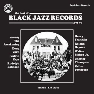 VA / Soul Jazz Records - Black Jazz Records (Best Of 1971 - 1976)