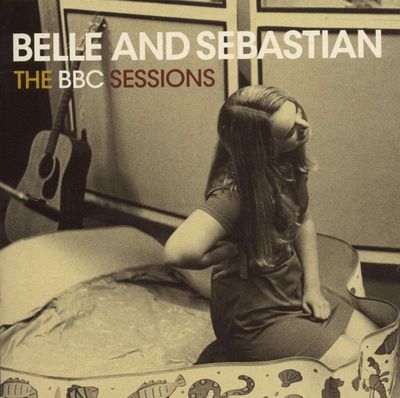 Belle & Sebastian - : The BBC Sessions