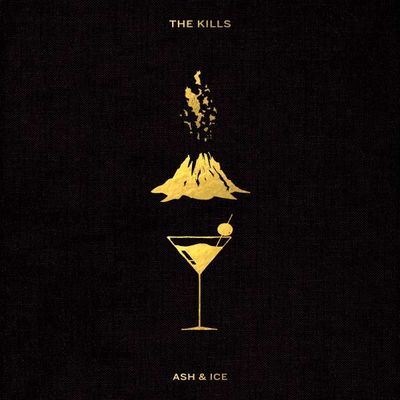 Kills, The - Ash & Ice