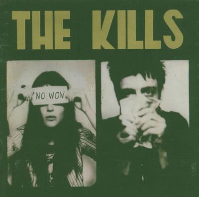 Kills, The - No Wow