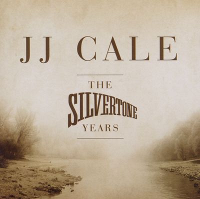 JJ Cale - The Silvertone Years