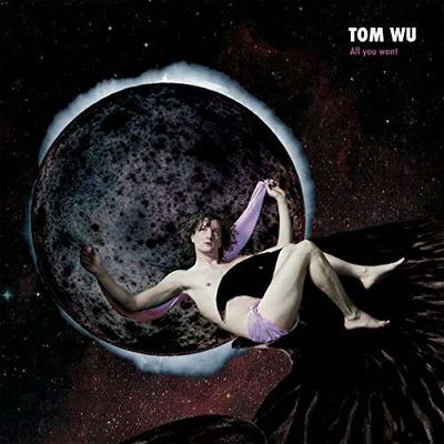 Tom Wu  - All You Want